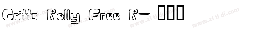 Gritts Rolly Free R字体转换
